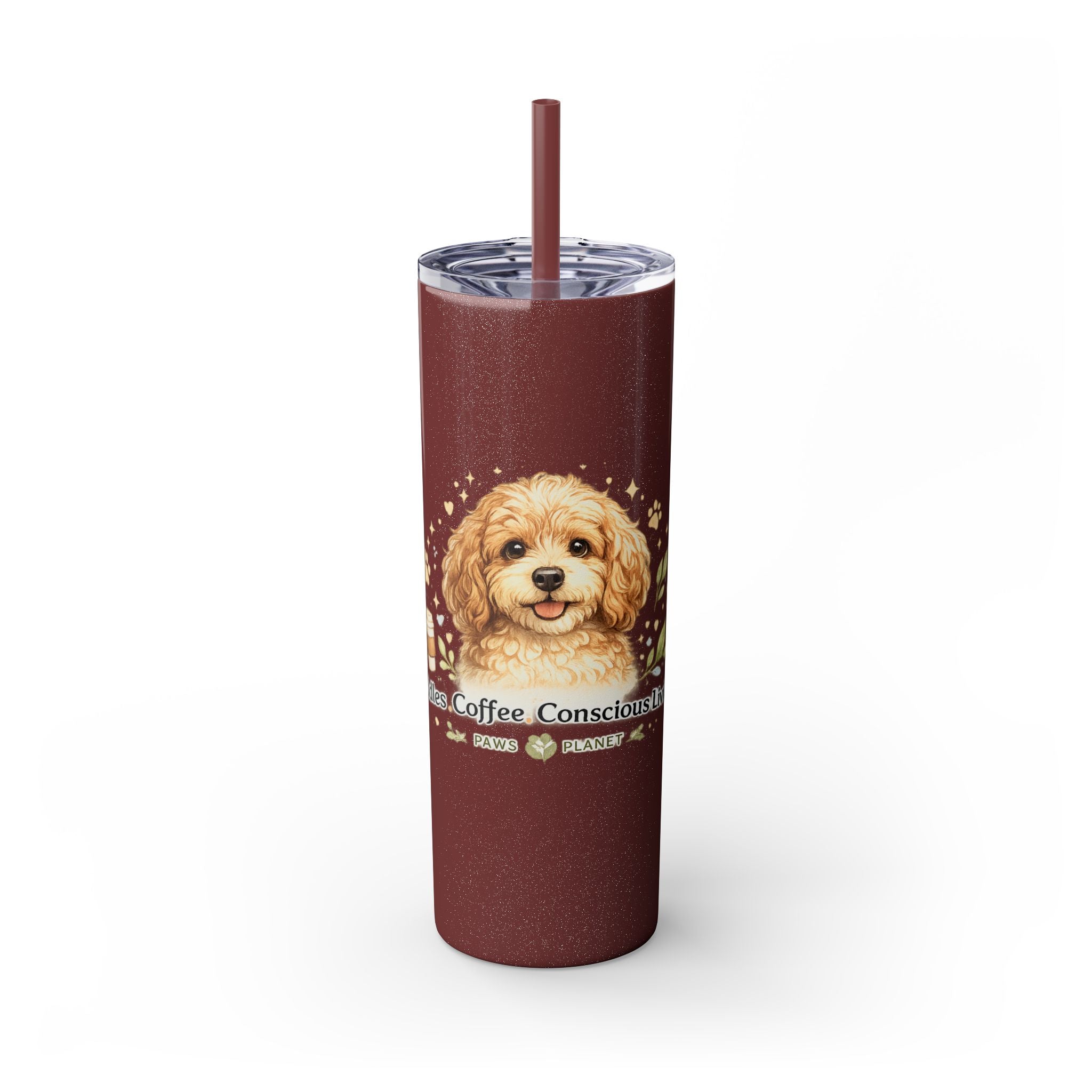 Cuddles Coffee Conscious Pup Design 20oz Skinny Tumbler