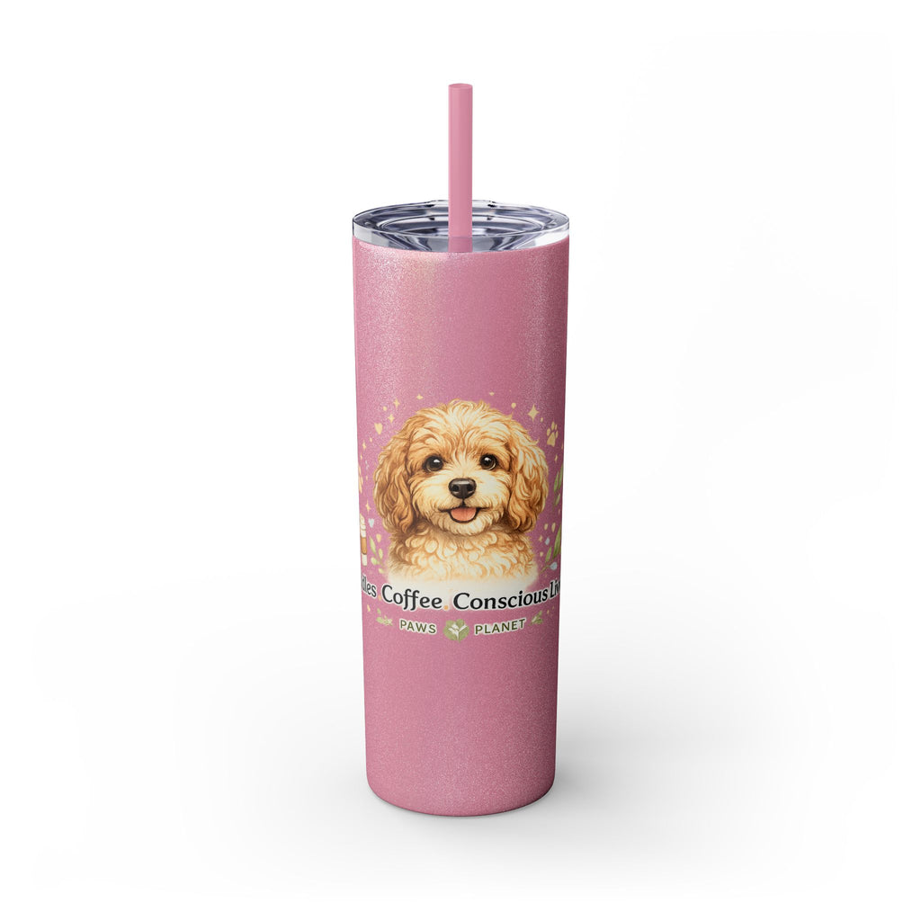 Cuddles Coffee Conscious Pup Design 20oz Skinny Tumbler