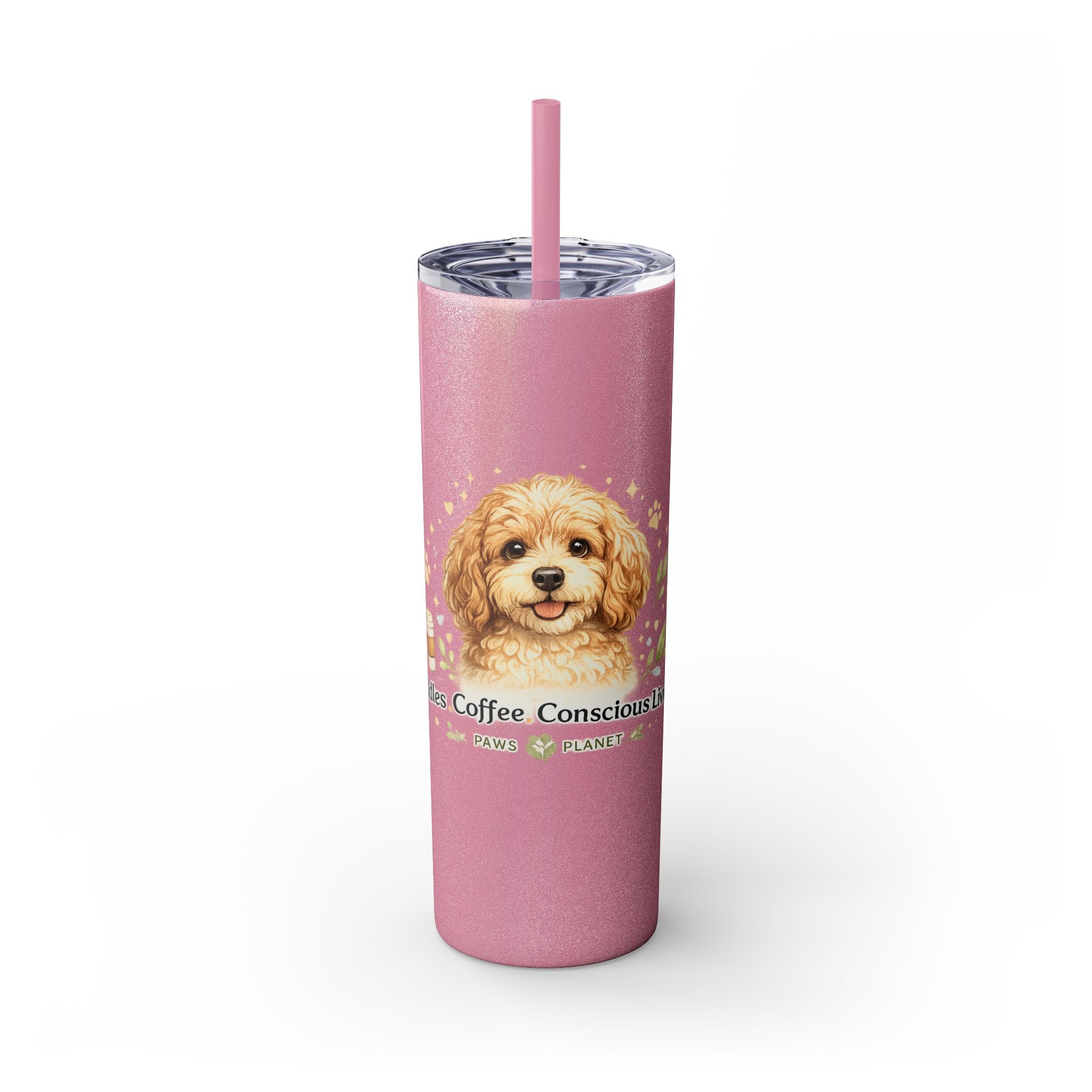 Cuddles Coffee Conscious Pup Design 20oz Skinny Tumbler