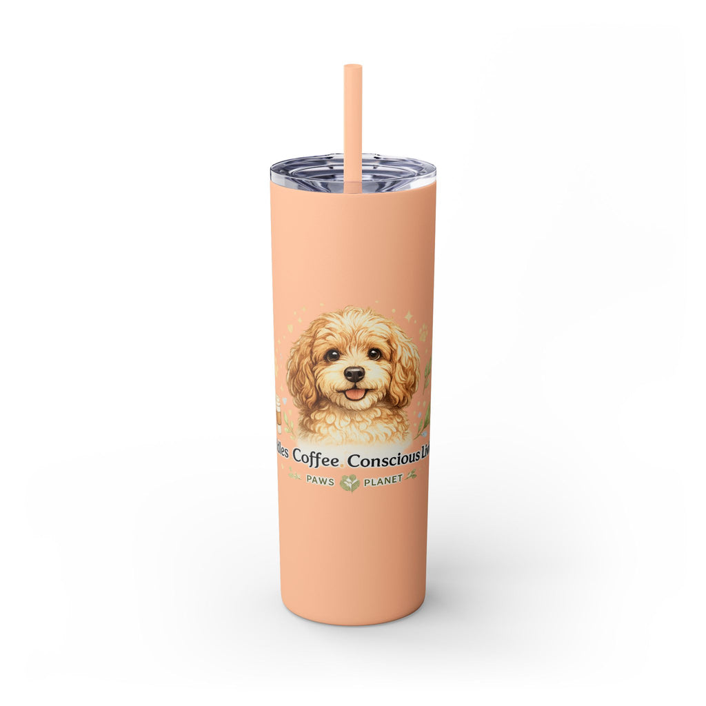 Cuddles Coffee Conscious Pup Design 20oz Skinny Tumbler