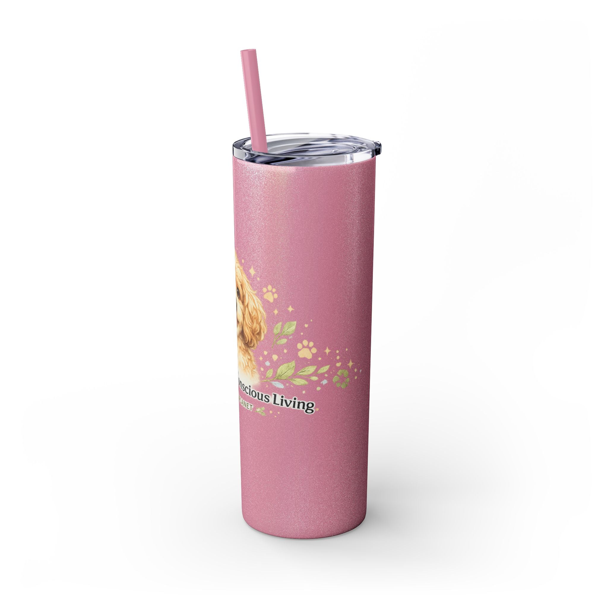 Cuddles Coffee Conscious Pup Design 20oz Skinny Tumbler