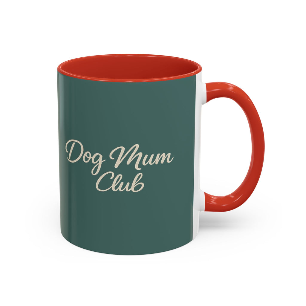 Dog Mum Coffee Mug – “Cuddles. Coffee. Conscious Living.” Accent Mug