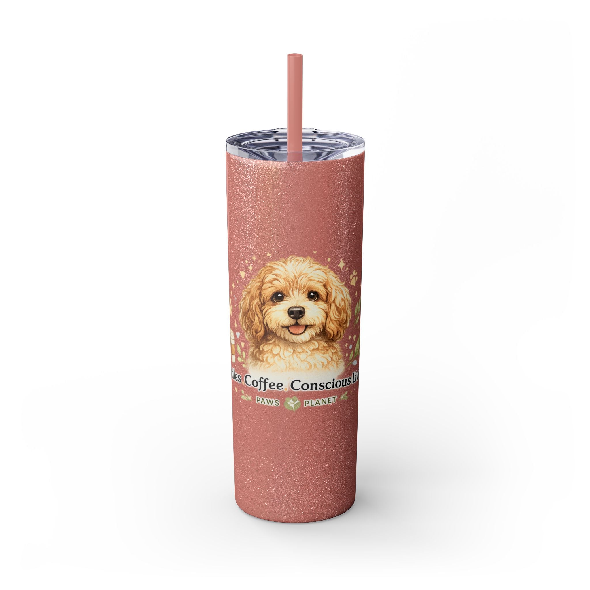 Cuddles Coffee Conscious Pup Design 20oz Skinny Tumbler