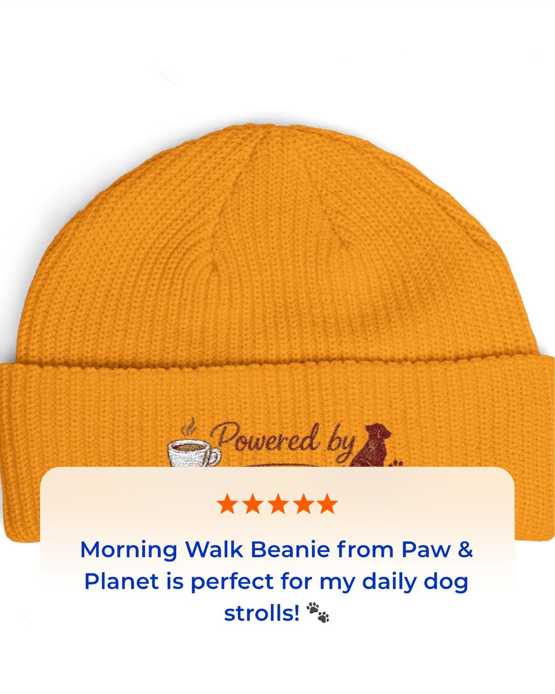 The Morning Walk Beanie - "Powered by" Coffee & Dog Embroidered Winter Hat