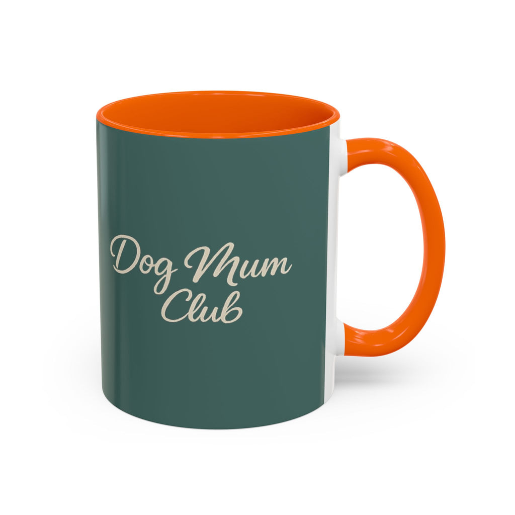 Dog Mum Coffee Mug – “Cuddles. Coffee. Conscious Living.” Accent Mug