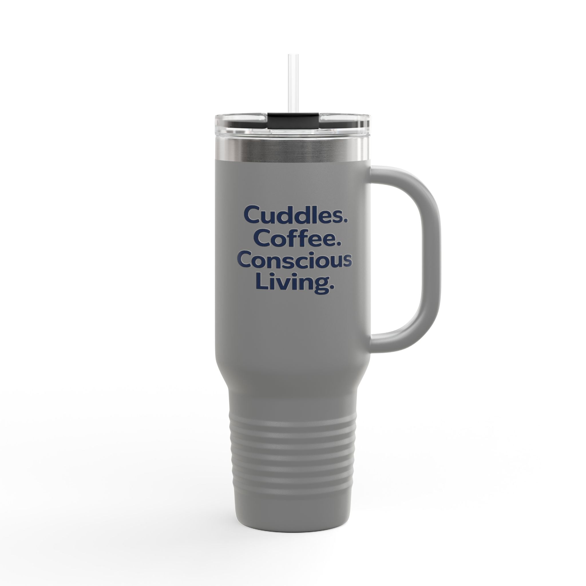 Cuddles. Coffee. Conscious Living. 40oz Tumbler – Eco Dog Lover Cup