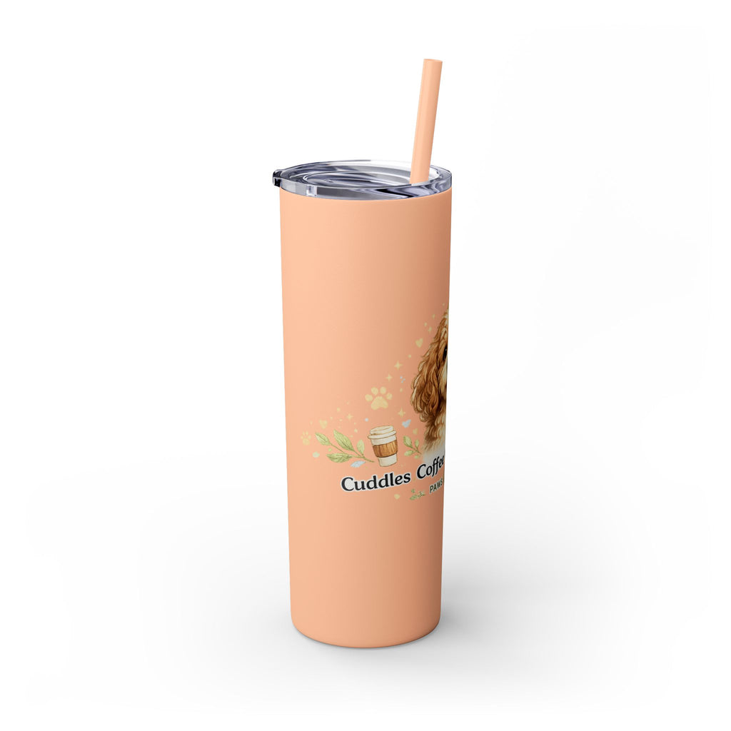 Cuddles Coffee Conscious Pup Design 20oz Skinny Tumbler