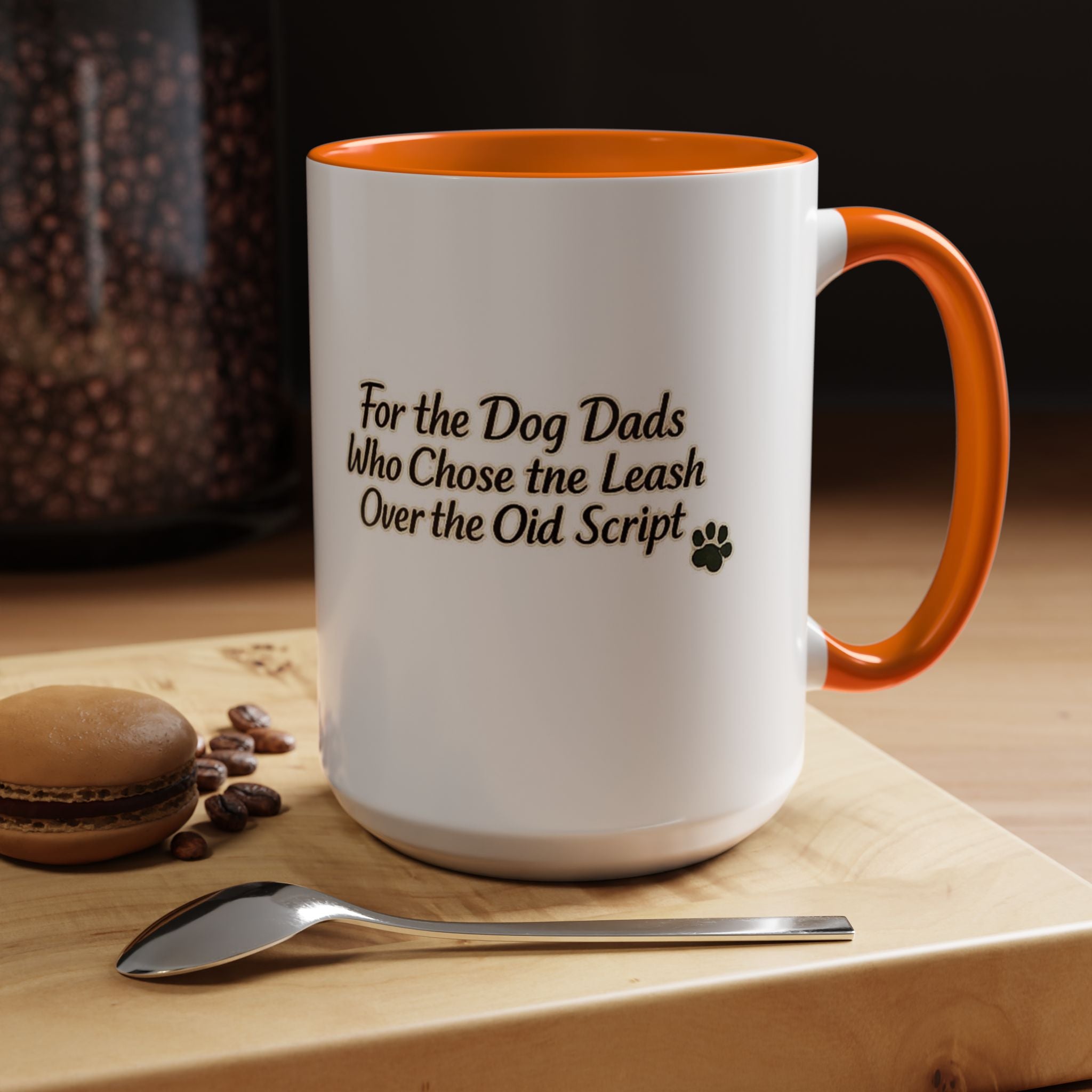 Dog Dad Coffee Mug – "For the Dog Dads Who Chose the Leash Over the Old Script" Accent Mug